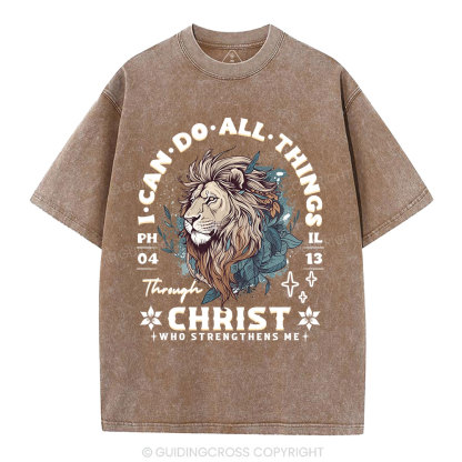 I Can Do All Things Through Christ Christian Washed T-Shirt