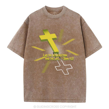 I Am The Resurrection Christian Washed T-Shirt