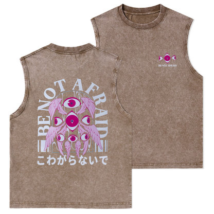 Be Not Afraid Christian Washed sleeveless Tee