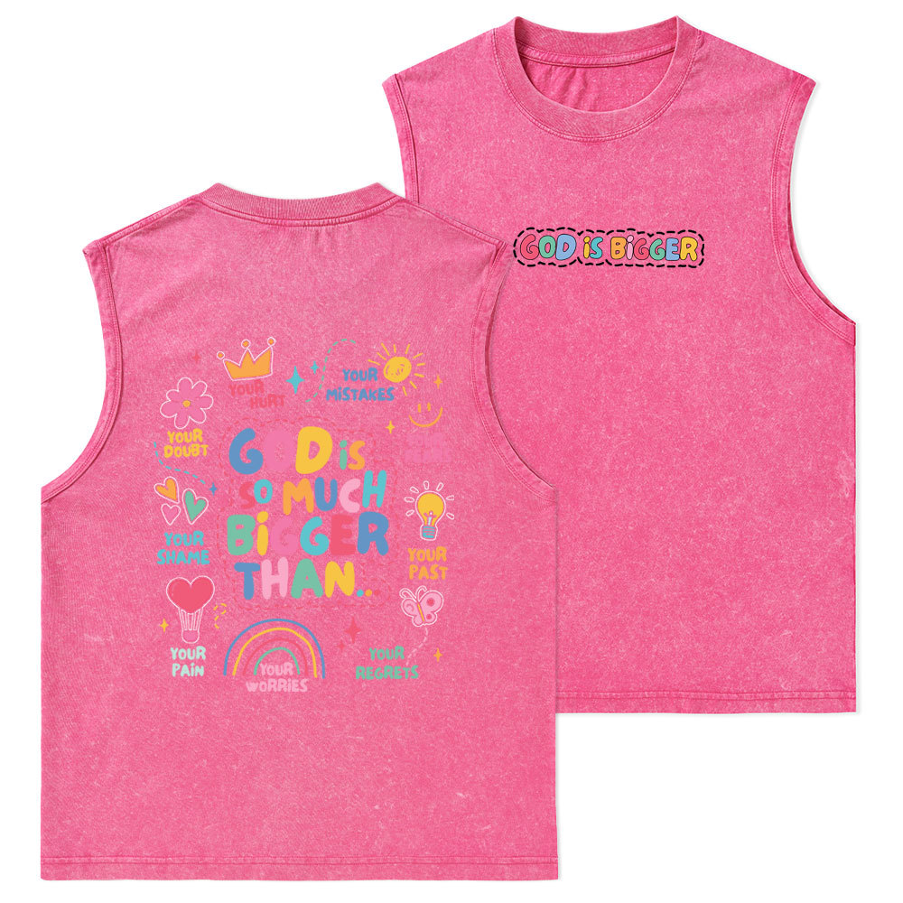God Is Bigger Christian Washed sleeveless Tee