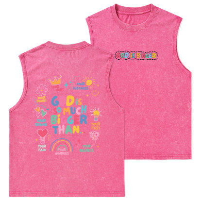 God Is Bigger Christian Washed sleeveless Tee