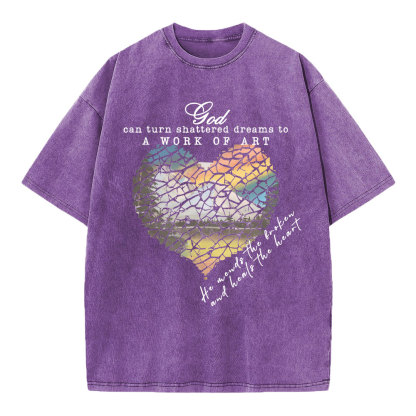 God Can Turn Shattered Dreams To A Work Of Art Christian Washed T-Shirt
