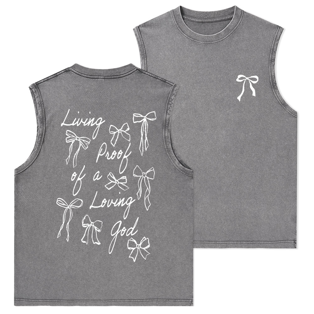 Living Proof Of A Loving God Christian Washed sleeveless Tee