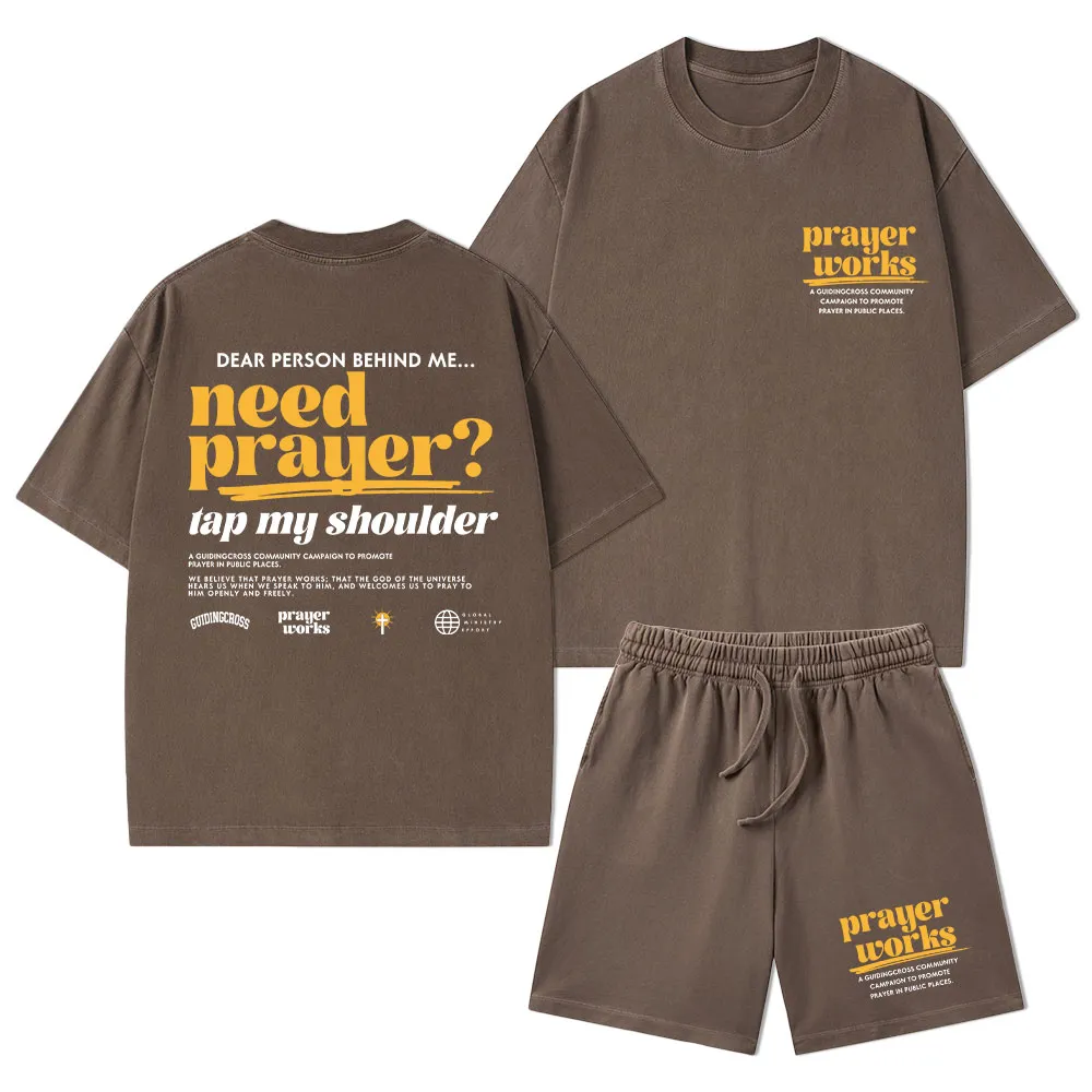 Need Prayer Tap My Shoulder Christian Washed T-Shirt & Shorts