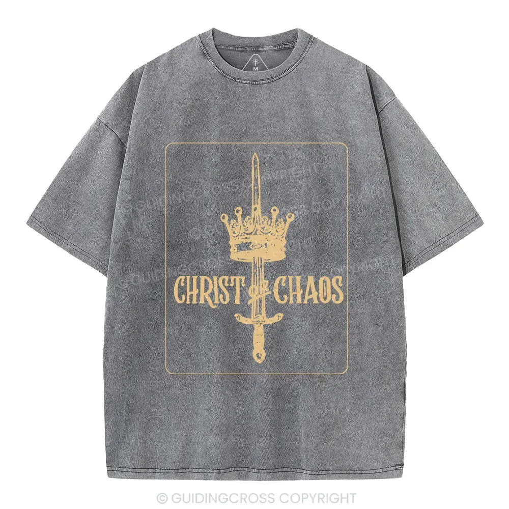 Christ Or Chaos Christian Washed T-Shirt