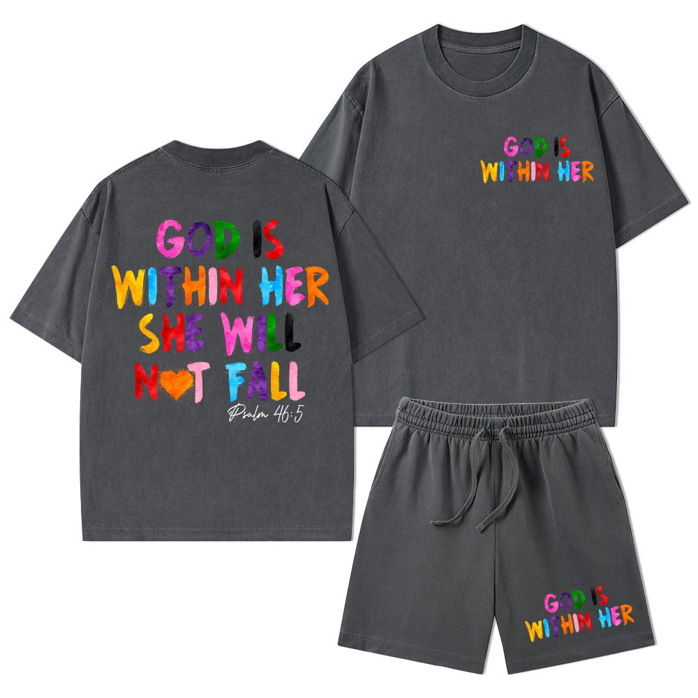 God Is Within Her She Will Not Fall Christian Washed T-Shirt & Shorts