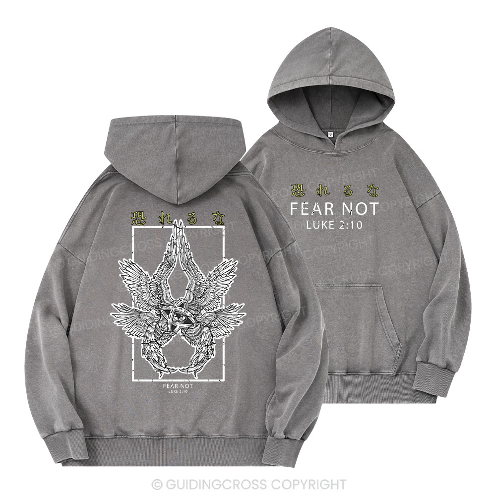 Fear Not Christian Washed Hoodie