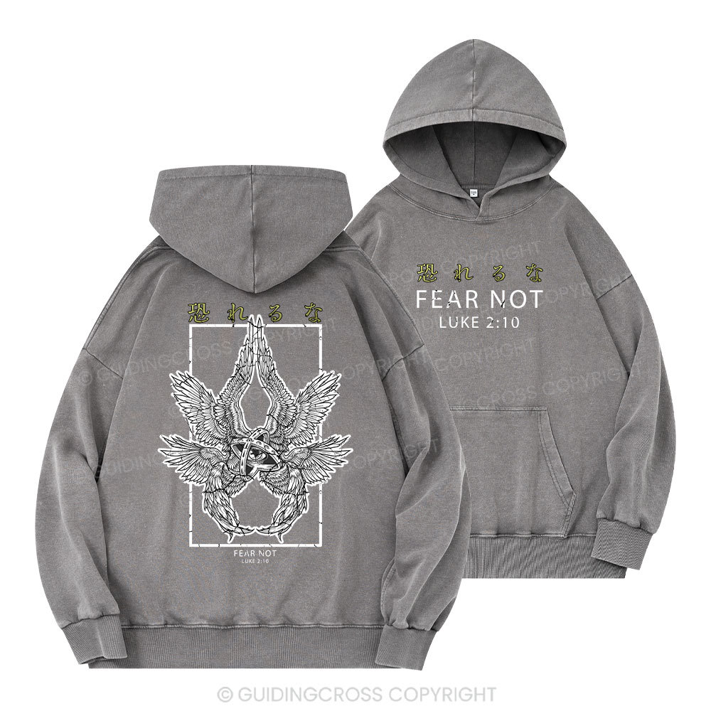 Fear Not Christian Washed Hoodie