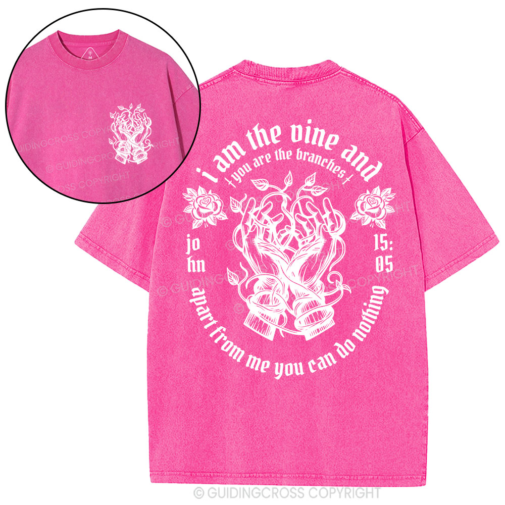 I Am The True Vine Christian Washed T-Shirt