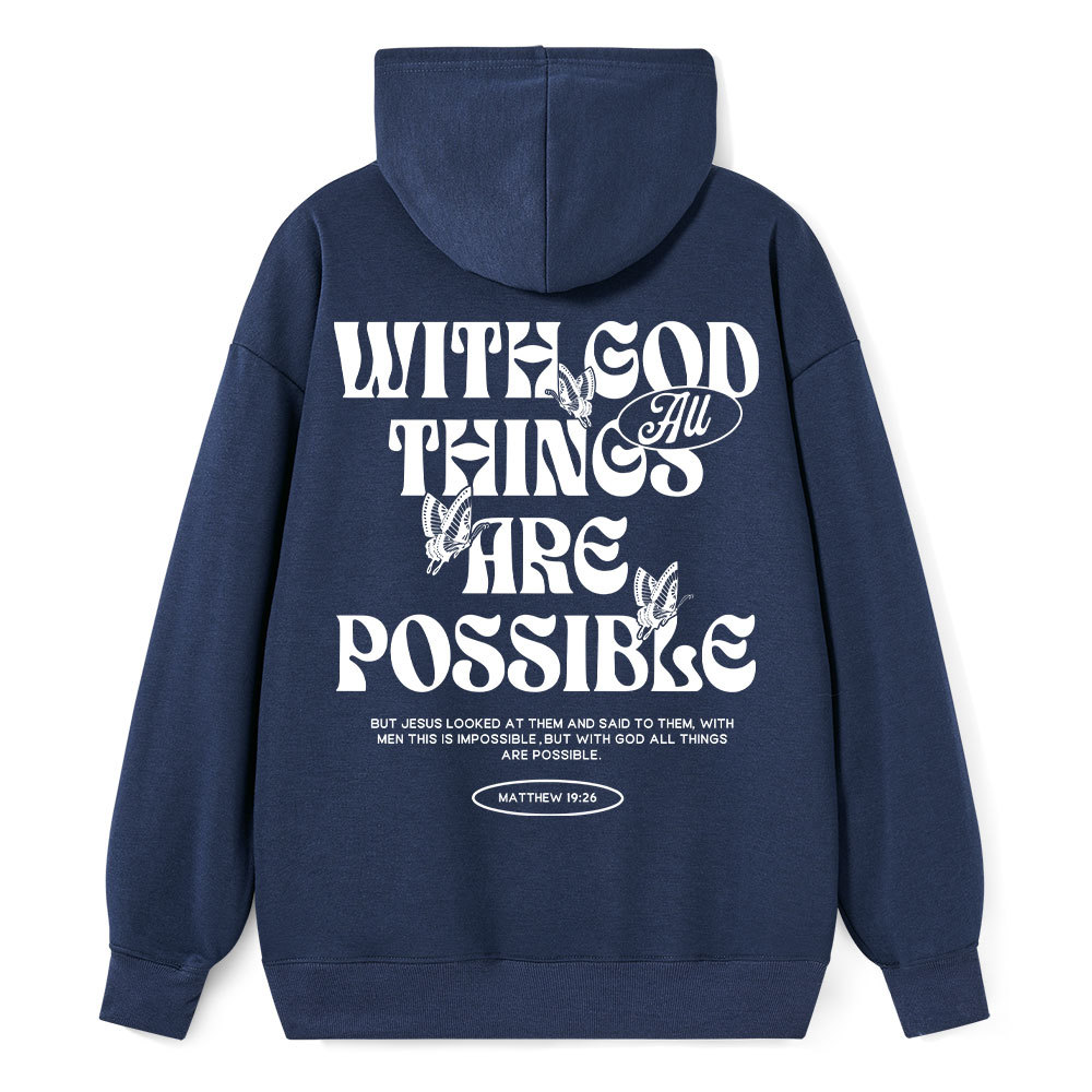 With God All Things Are Possible Classic Christian Hoodie