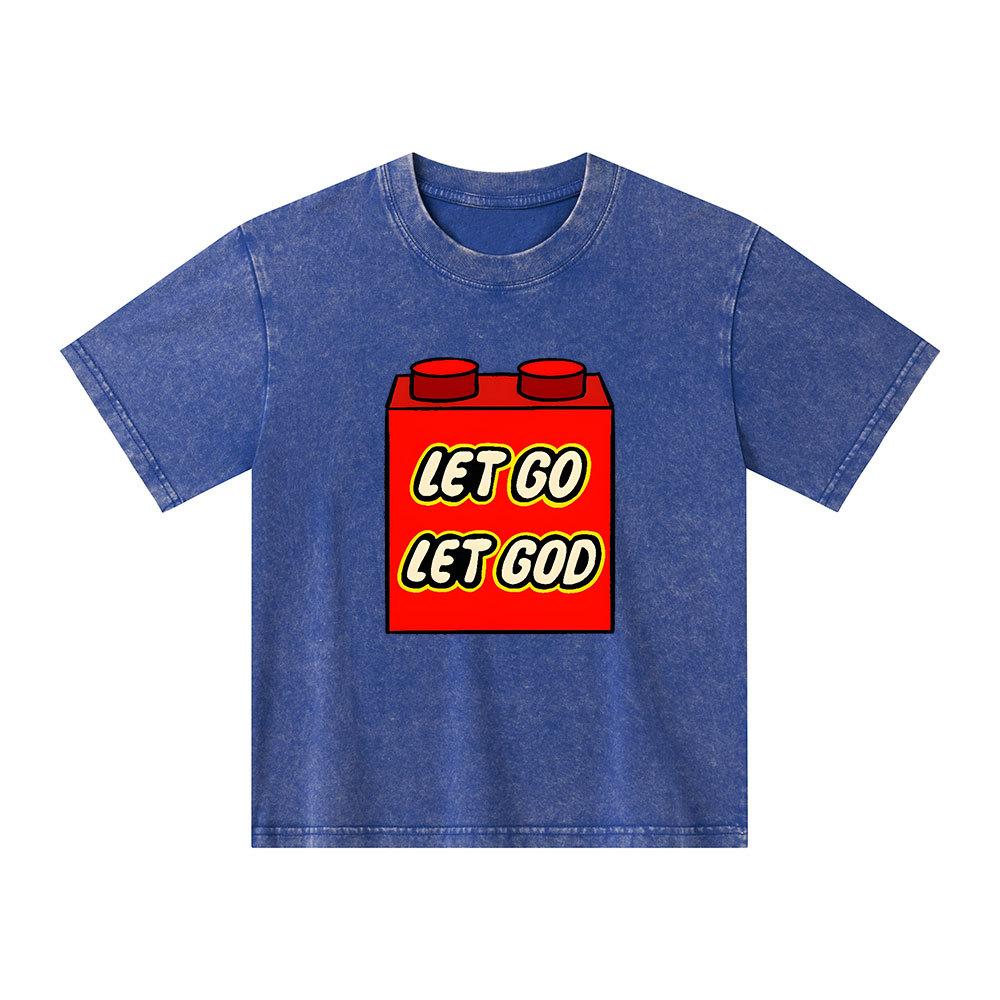Let Go Let God Kid Washed T-Shirt