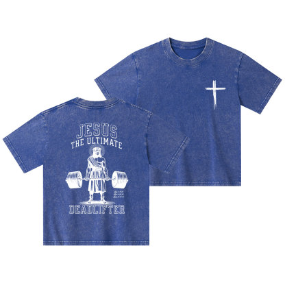Jesus The Ultimate Deadlifter Christian Washed Kid T-Shirt