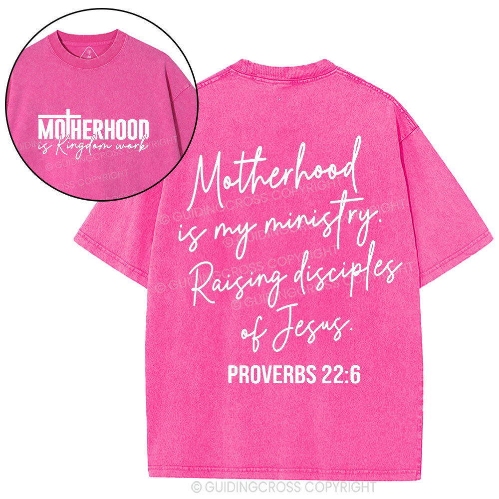 Motherhood Is My Ministry Christian Washed T-Shirt