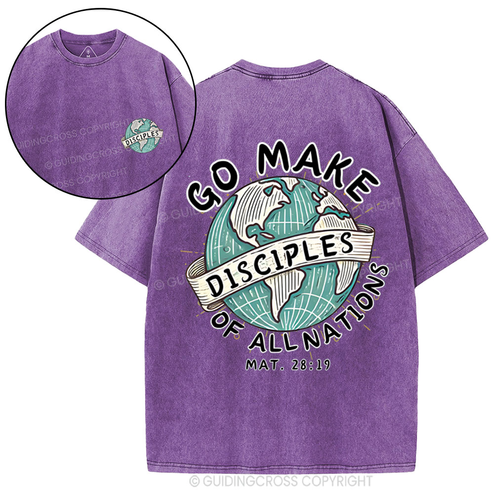 Go Make Disciples Of All Nations Christian Washed T-Shirt