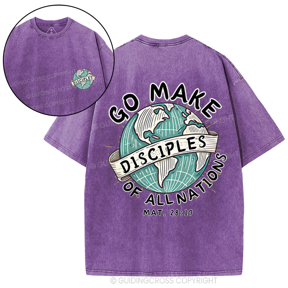 Go Make Disciples Of All Nations Christian Washed T-Shirt