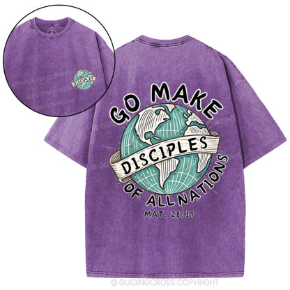 Go Make Disciples Of All Nations Christian Washed T-Shirt