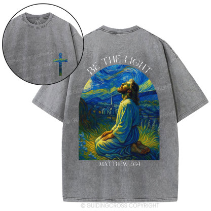 Be The Light  Christian Washed T-Shirt