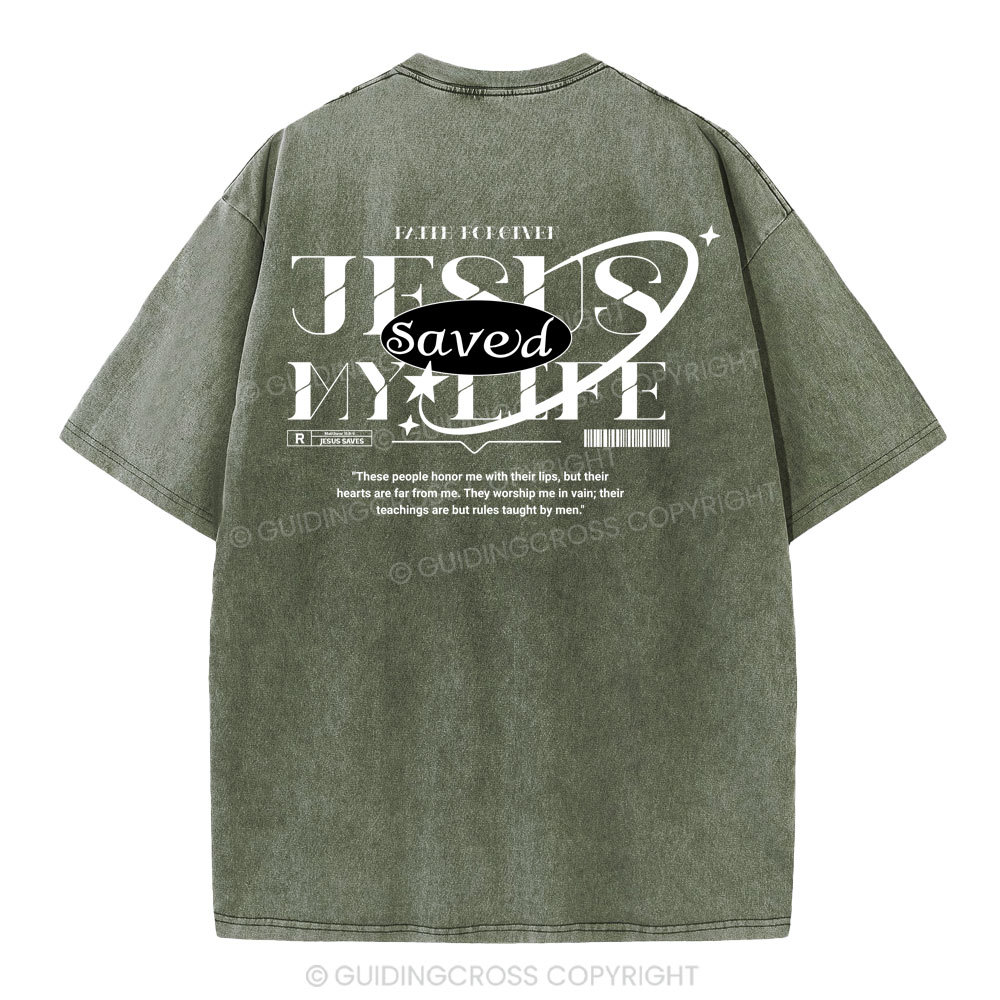 Jesus Save My Life Christian Washed T-Shirt