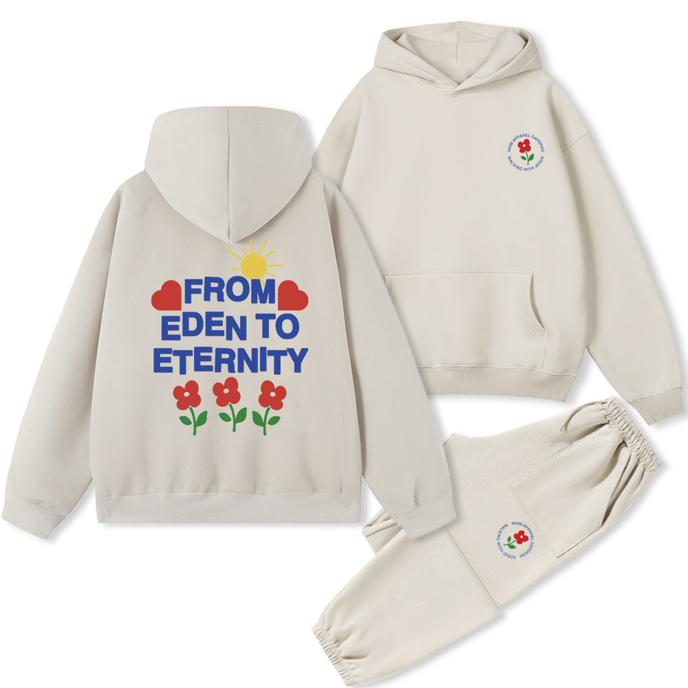 From Eden To Eternity Christian Fleece Hoodie Set