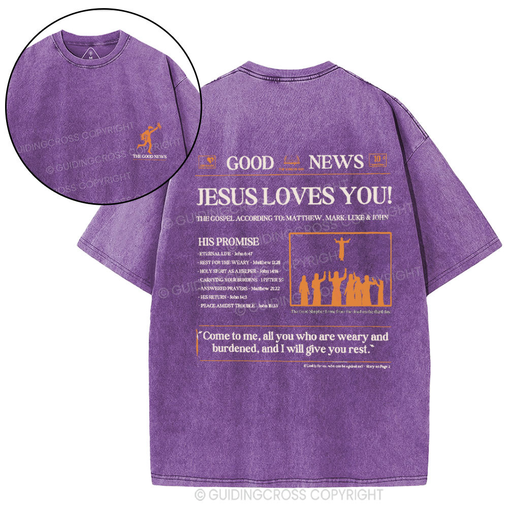 Jesus Loves You Christian Washed T-Shirt