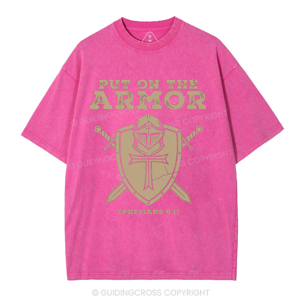 Put On The Armor Christian Washed T-Shirt