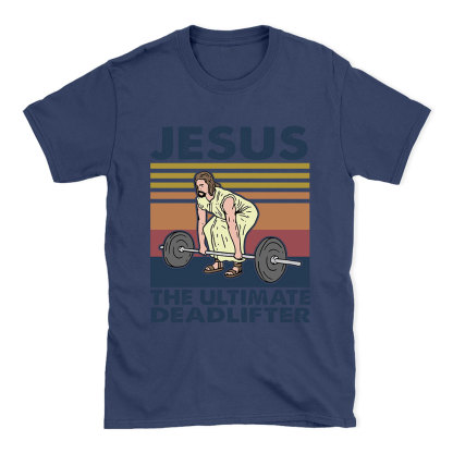 Jesus The Ultimate Deadlifter Vintage T-Shirt