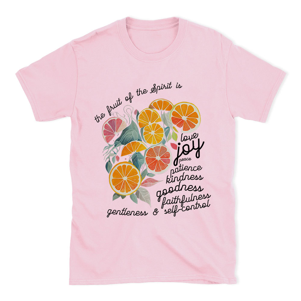 The Fruit Of The Spirit Is Love Christian T-Shirt