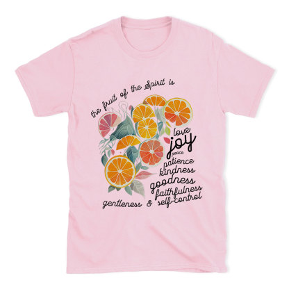 The Fruit Of The Spirit Is Love Christian T-Shirt