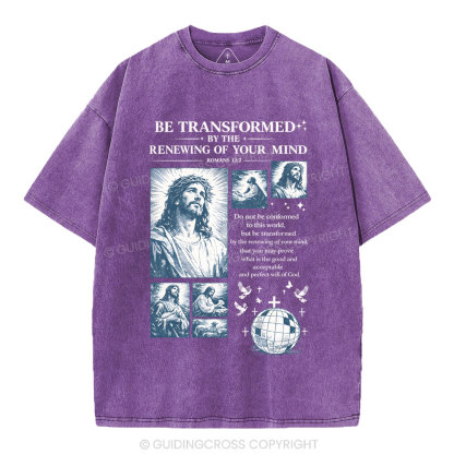 Be Transformed Christian Washed T-Shirt