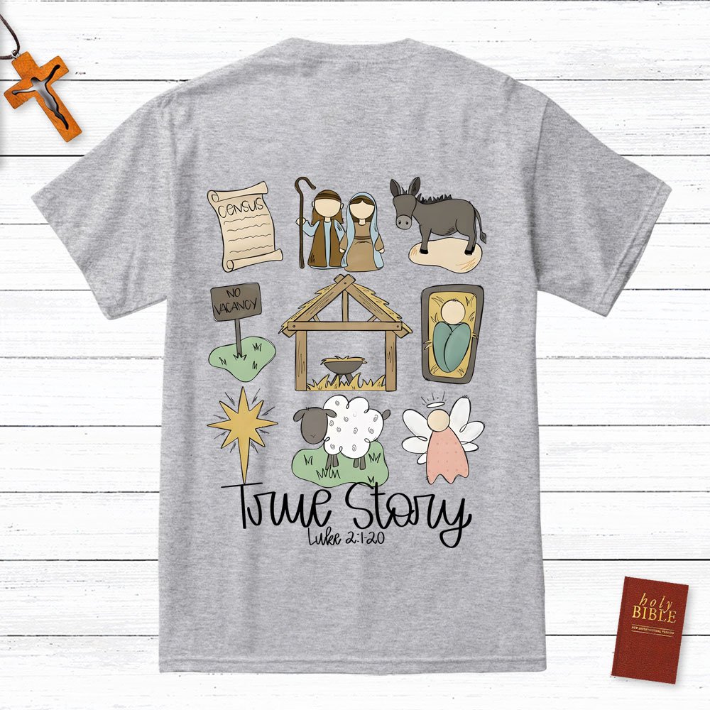 Nativity True Story Jesus Christmas T-Shirt