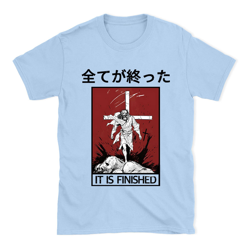 It Is Finished Christian T-Shirt