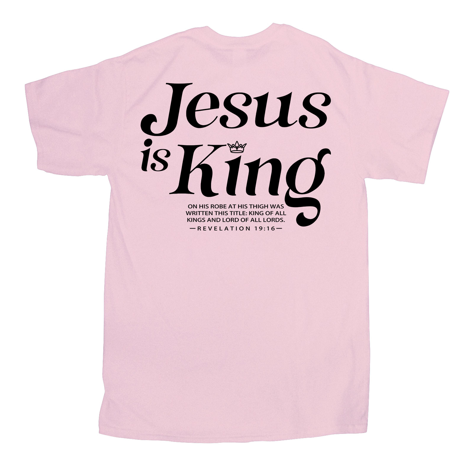 Jesus Is King Christian T-Shirt