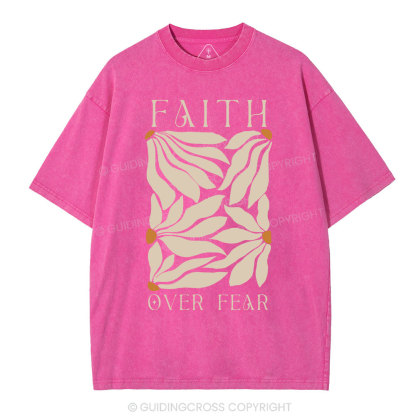 Faith Over Fear Christian Washed T-Shirt