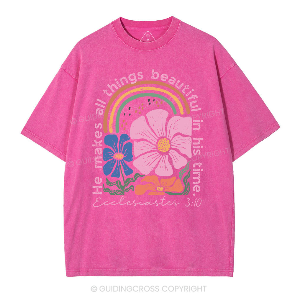He Makes All Things Beautiful In His Time Christian Washed T-Shirt