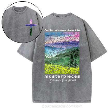 God Turns Broken Pieces Into Masterpieces Christian Washed T-Shirt