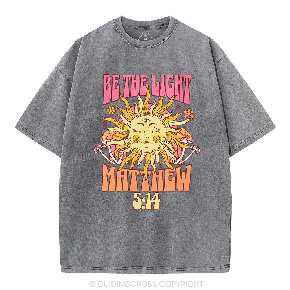 Be The Light Christian Washed T-Shirt