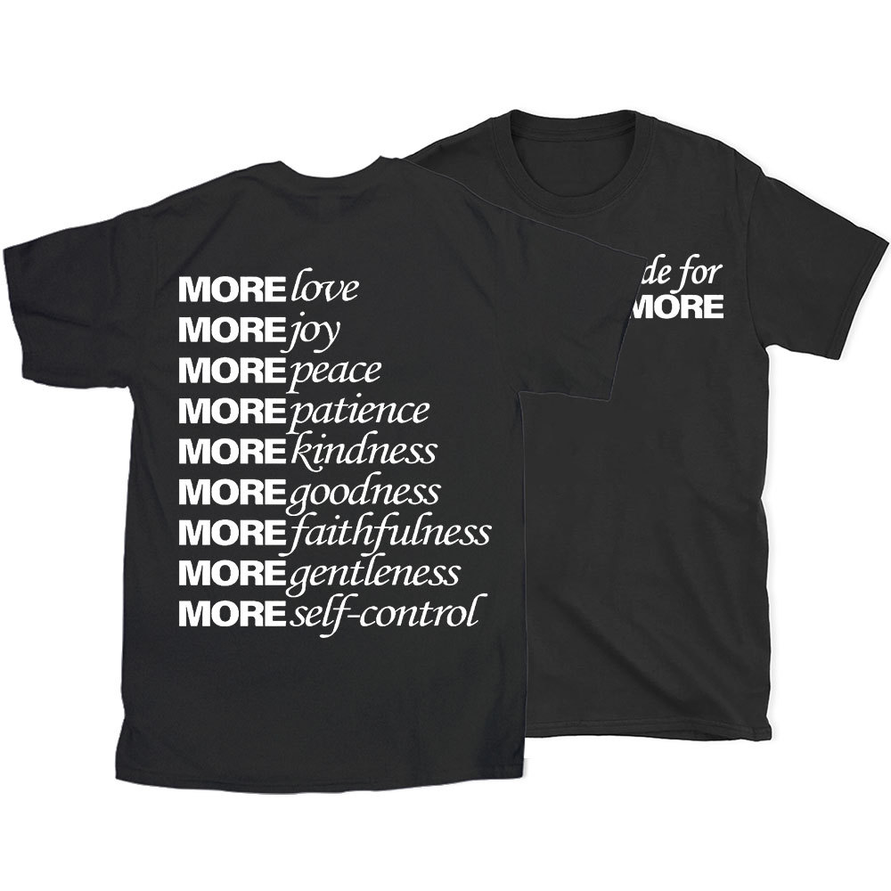 Made For More Christian T-Shirt