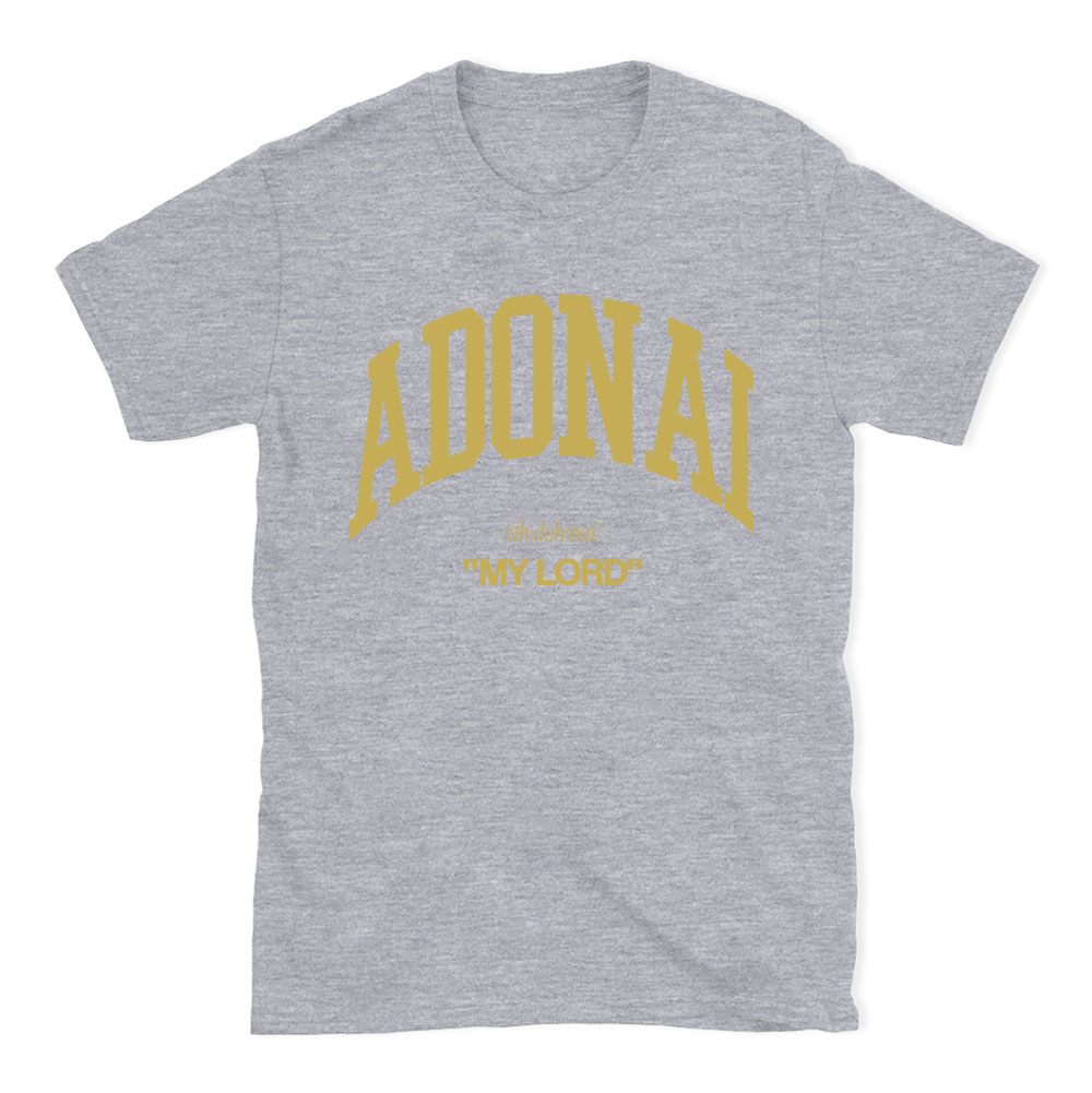 ADONAI My Lord Christian T-Shirt