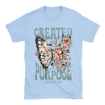 Created With A Purpose Christian T-Shirt