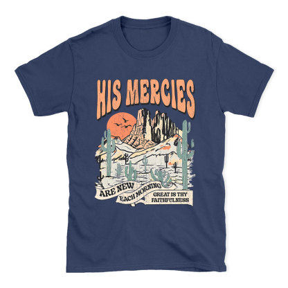 His Mercies Are New Every Morning Boho Christian T-Shirt