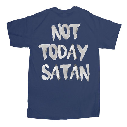 Not Today Christian T-Shirt