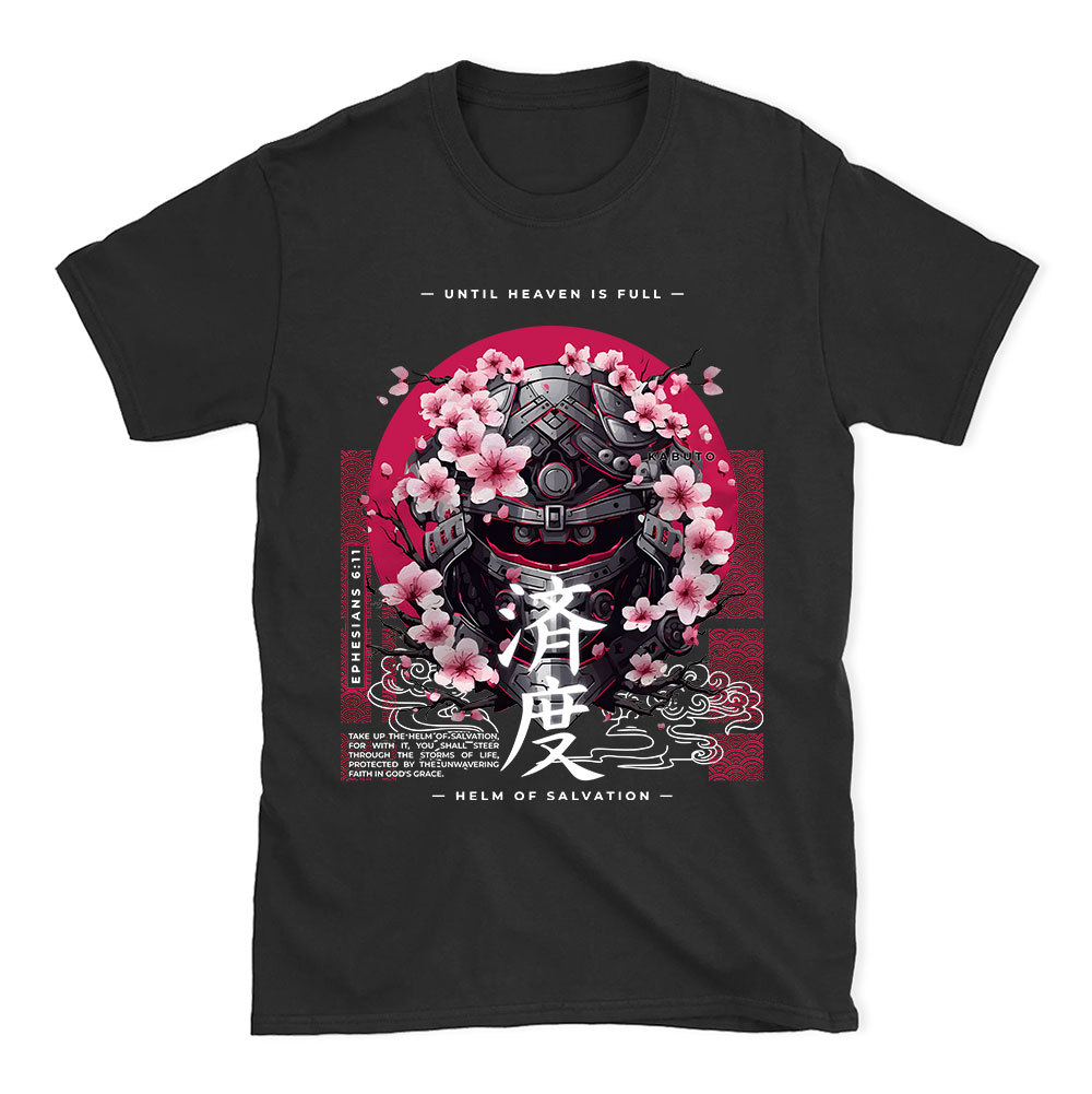 Until Heaven Is Full Christian T-Shirt