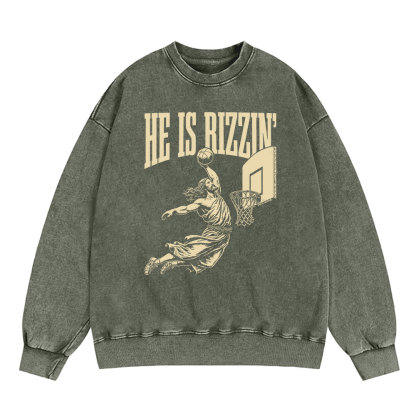 He Is Rizzin Christian Washed Sweatshirt