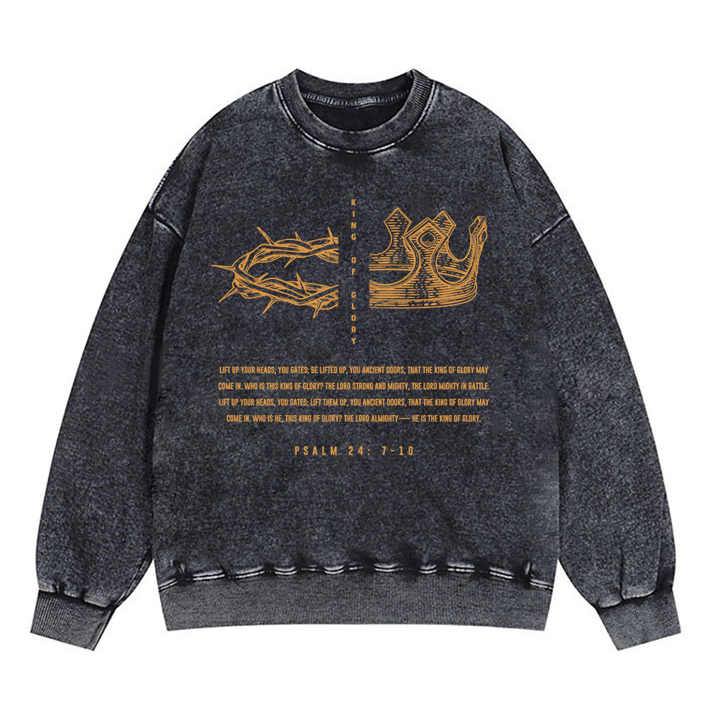 King Of Glory Christian Washed Sweatshirt
