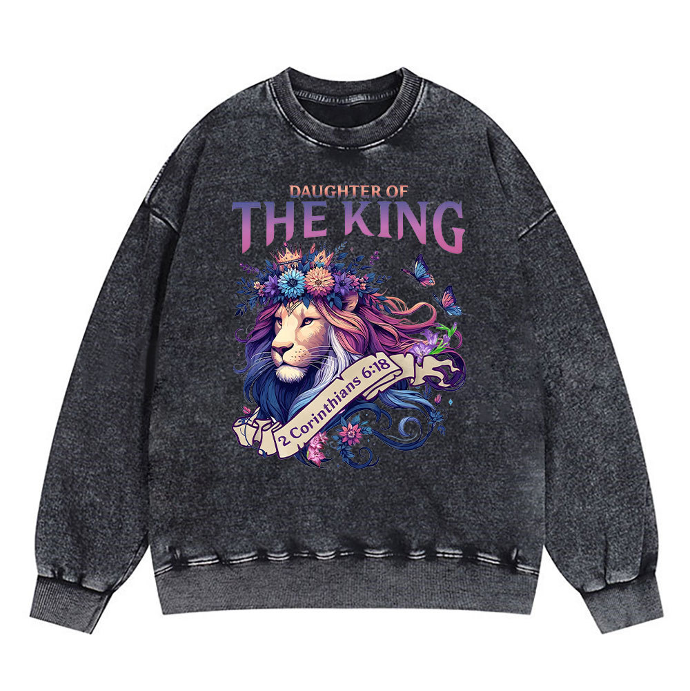 Daughter Of The King Christian Washed Sweatshirt