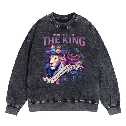 Daughter Of The King Christian Washed Sweatshirt