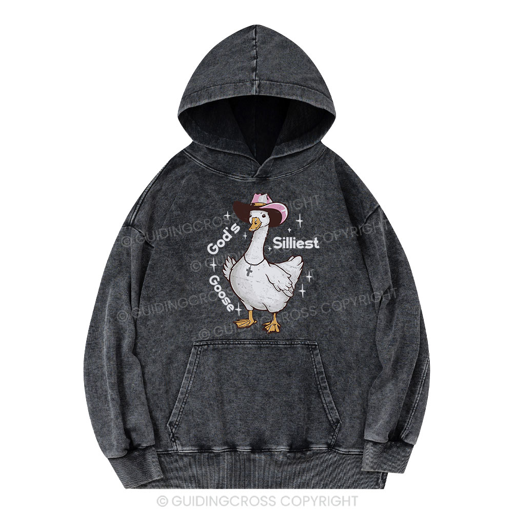 God's Silliest Goose Christian Washed Hoodie 