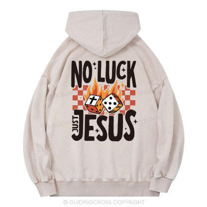 No Luck Just Jesus Christian Washed Hoodie