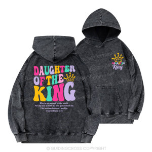 Image of Daughter Of The King Christian Washed Hoodie