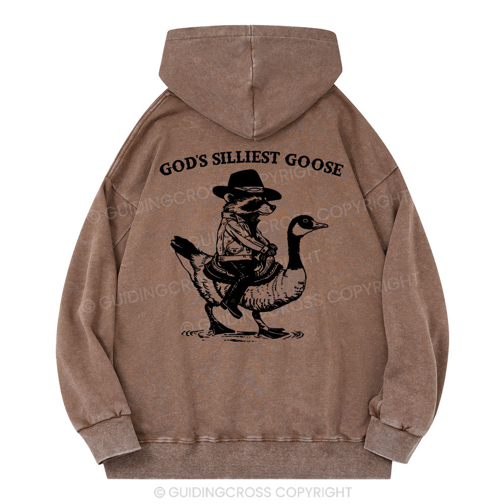 God's Silliest Goose Christian Washed Hoodie